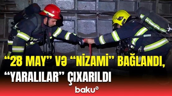 “28 May” və “Nizami”də həyəcanlı anlar | FHN-in təşkil etdiyi təlimdən görüntülər