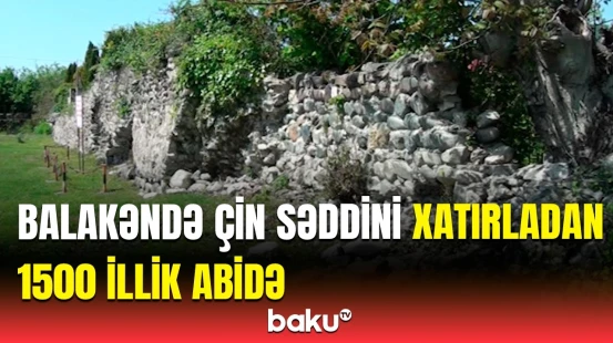 Balakəndəki unikal abidə ilə bağlı sirr | Xarici alimlər heyrətə gəldilər ki...
