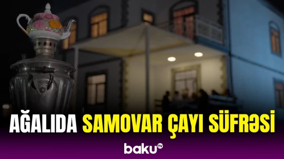 Ağalı sakinləri illər sonra bir süfrə arxasında