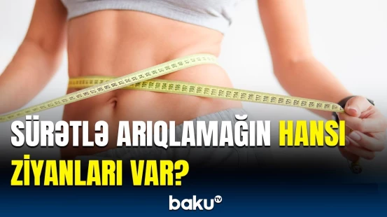 Artıq çəkidən qurtulmağa çalışmaq hansı orqanları sıradan çıxara bilər?