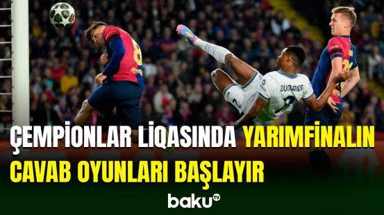 Çempionlar Liqası: "İnter" "Barselona"nı qəbul edəcək