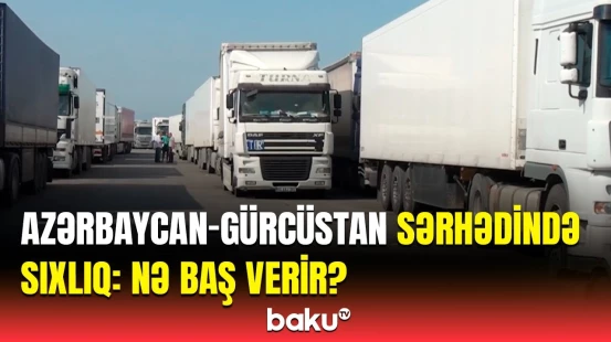 "Qırmızı körpü"də dəhşətli sıxlıq yarandı | 450 maşın yolda qaldı