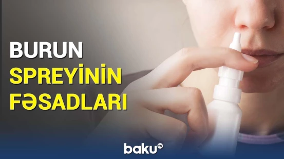 Burun damcıları aslılıq yaradır, yoxsa…? | Dəhşətli nəticələr açıqlandı