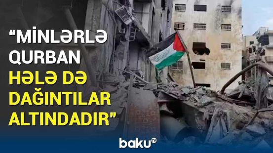 Fələstinin Azərbaycandakı səfirliyi dünyaya çağırış etdi | Qəzzadakı böhran daha da dərinləşir...