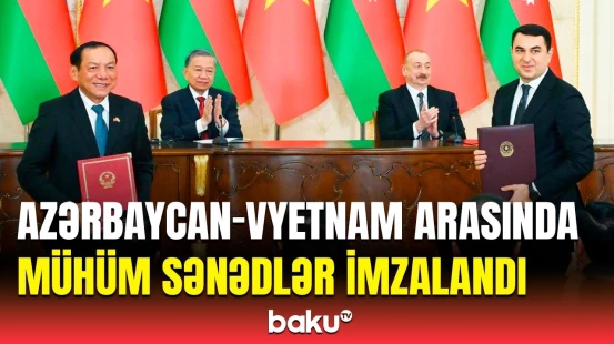 Azərbaycan və Vyetnam arasında imzalanmış sənədlərin mübadiləsi mərasimi