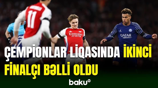 Çempionlar Liqası: PSJ - "Arsenal" görüşündə 3 qol vuruldu