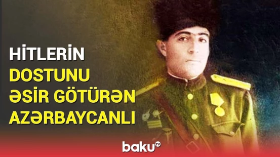 Faşistlərin canına qorxu salan azərbaycanlı kim idi? - Yəhudi uşaqlarını belə azad etdi
