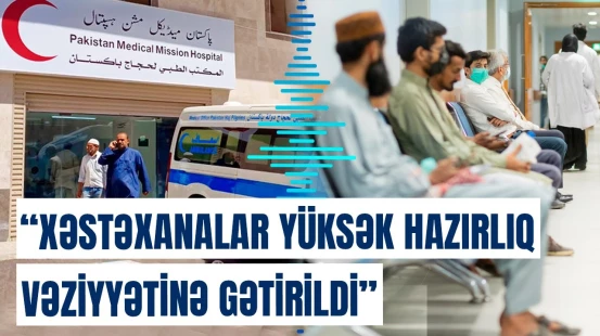 Pakistan ölkədəki vəziyyətlə bağlı təcili hərəkətə keçdi | Səhiyyə Nazirliyindən mühüm açıqlama