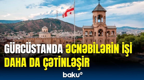 Gürcüstanda hansı qaydalar sərtləşdirilir? | Politoloqlardan mühüm açıqlama