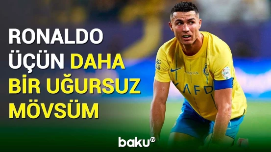 Ronaldonun çıxış etdiyi “Əl-Nəsr“ klubu Səudiyyə Pro Liqasında çempionluq şansını itirib