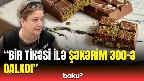 İçində elə maddə var ki... | Dubay şokoladı hansı ağır xəstəlikləri yaradır?