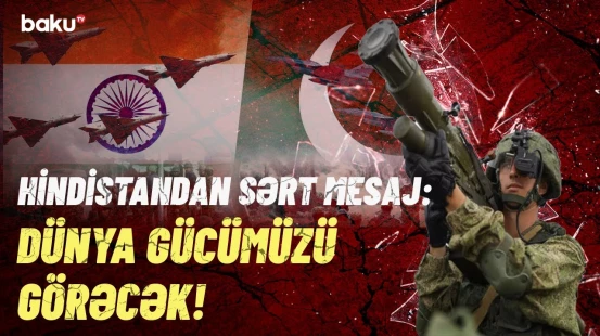 Hindistan Ordusu ciddi hazırlıq görür | Şiddətli hücumlar yenidən başlayacaq?