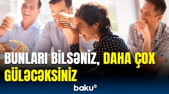 İnsult və infarktın səbəbi | Gülüş sağlamlığımıza necə təsir edir?