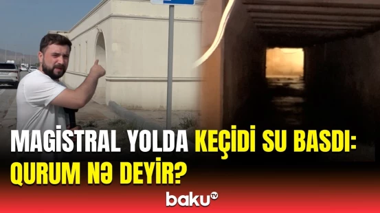 Qaradağ sakinlərini ölümə sürükləyən yeraltı keçid | Problem nə vaxt həll yolunu tapacaq?
