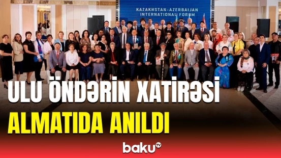 Qazaxıstan-Azərbaycan Beynəlxalq Forumu keçirildi