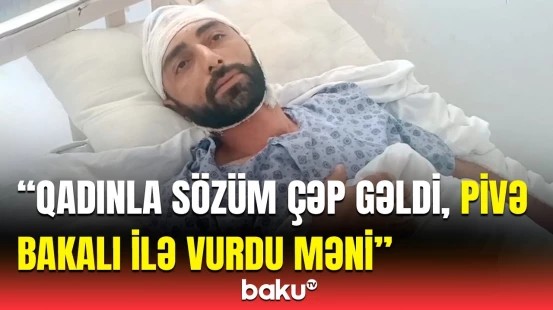 Çay evində dava qanla bitdi | Tovuzdakı dəhşətli mübahisənin detalları