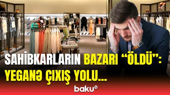 Onlayn alış-veriş onların gününü qaraldıb | Sahibkarlar nə etməlidir?