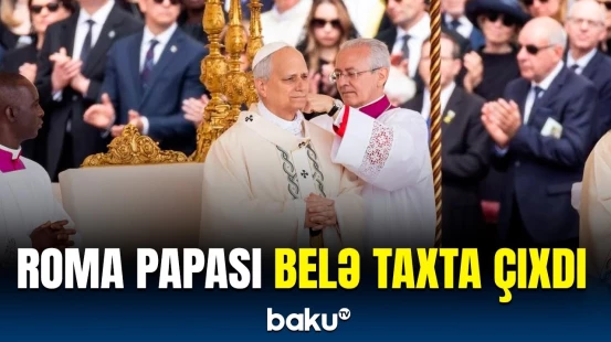 Vatikanda Roma Papasının taxta çıxma mərasimi keçirildi