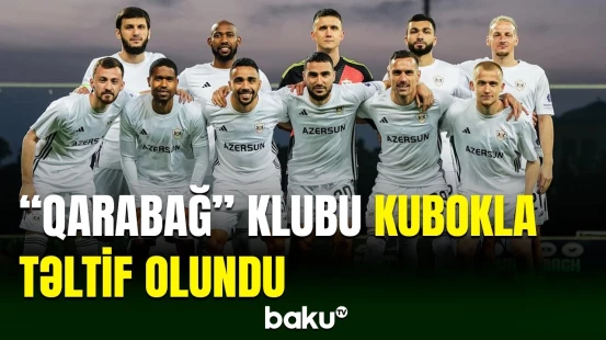 Futbol üzrə Azərbaycan Premyer Liqasının qalibi ”Qarabağ” mükafatlandırılıb
