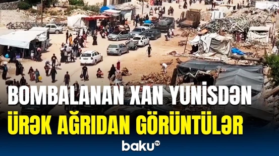 Fələstinlilər Xan Yunisi tərk edir | Müharibənin ağır nəticələri