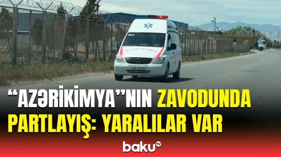 Sumqayıtda zavodda qəza baş verdi | Hadisə ilə bağlı təcili məlumat