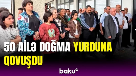 Ağdamın Kəngərli kəndinə növbəti köç | Sakinlərə evlərinin açarları təqdim edildi