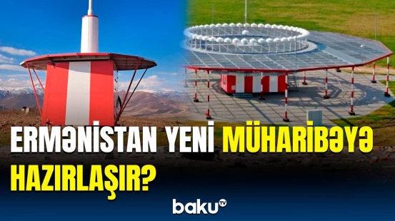 Rusiya Ermənistana elə avadanlıq verdi ki... | 200 təyyarəni izləyə bilən qurğu