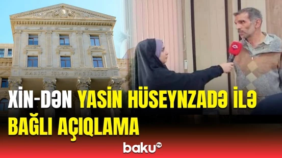 XİN Yasin Hüseynzadə ilə bağlı hökmü şərh etdi | Səfirliyimizin 2 əməkdaşı prosesi izlədi