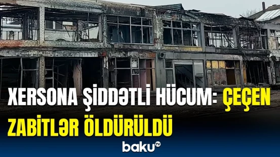 “Ukrayna onların cavabını verəcək!” - Rusiyanın nəzarətindəki ərazidə güclü partlayış