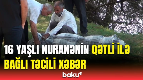 Sabirabaddakı dəhşətli qətllə bağlı qərar verildi | Detalları açıqlandı