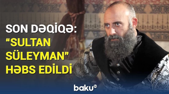 Türkiyənin məşhur aktyorlarına həbs cəzası | Səbəb nədir?