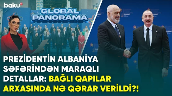 Prezidentin Albaniya səfərindən maraqlı detallar: Bağlı qapılar arxasında nə qərar verildi?!