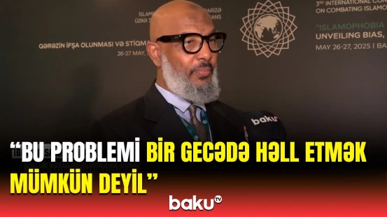 İslamofobiya ilə mübarizə vaxtıdır | “Fərqli inanc sahibləri arasında...”