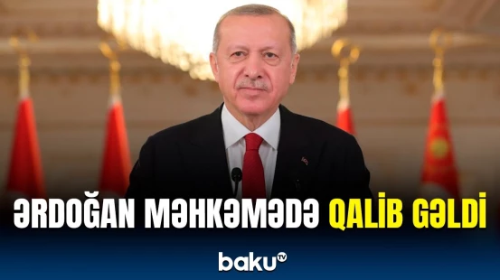 Məhkəmə Ərdoğanın xeyrinə qərar verdi | Prezidentə nə qədər təzminat ödəniləcək?