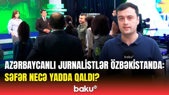 Azərbaycanlı media nümayəndələri Özbəkistanın "Sevimli TV" telekanalında oldular