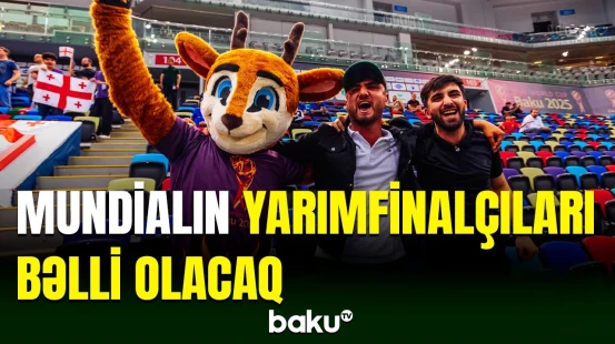 Minifutbol üzrə dünya çempionatında 1/4 final mərhələsinin oyunları keçiriləcək