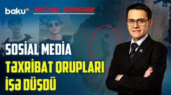 Elgün İbrahimovun ölümü ilə bağlı müəmma yayanların məqsədi - AKTUAL GÜNDƏM