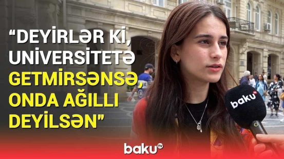 “Camaatın uşağı filan qədər bal yığdı...” - İmtahan stresinin arxasındakı gizli səbəblər və həlli