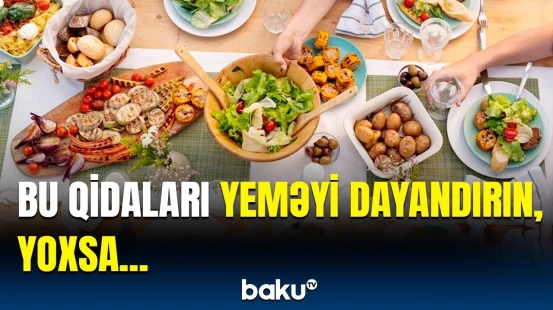 Çox yediyimiz bu qidalarla bağlı bilinməyən məlumatlar