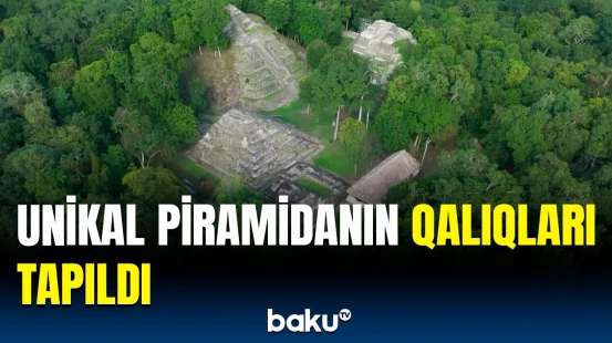 Qvatemala cəngəlliyində tapılan piramidanın özəllikləri | Detallar açıqlandı