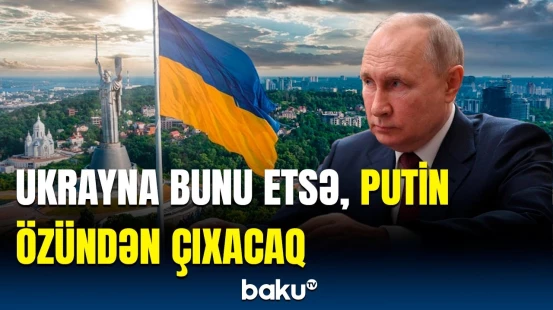 Böyük Britaniya Ordusunun polkovnikindən Ukrayna ilə bağlı sensasiyalı təklif