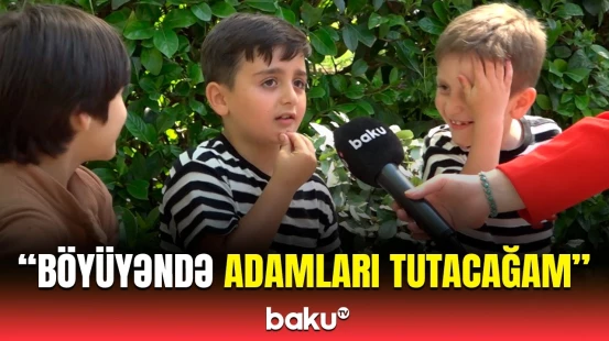 Uşaqlar bir günlük böyük olsaydılar... | Balacalar böyük arzularını Baku TV-yə danışdı