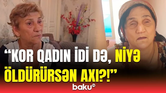 Bacımı amansızca öldürüblər... | Xaçmazda 2 il sonra üstü açılan qətlin qandonduran təfərrüatı