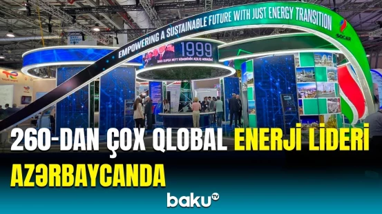 30-cu yubiley “Bakı Enerji Həftəsi” | Tədbirin önəmi barədə açıqlamalar