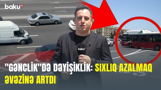 "Gənclik Mall"un qarşısındakı yeni yol düzəni niyə işə yaramadı? - NECƏ OLMALIDIR?