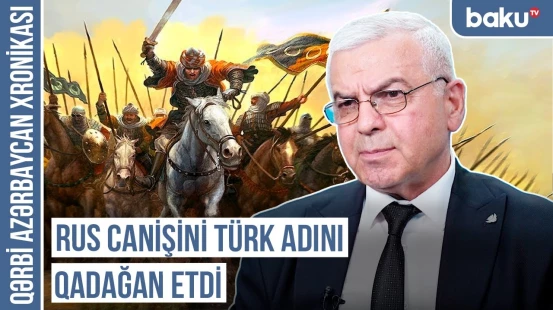 Prototürklər Qafqazda əsas tayfalar olmuşdular | QƏRBİ AZƏRBAYCAN XRONİKASI