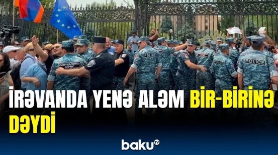 Ermənistan parlamentinin önündə qalmaqallı aksiya | Etirazın əsas səbəbləri ortaya çıxdı