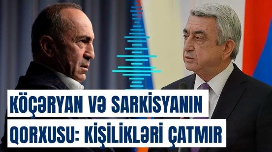 Köçəryan və Sarkisyanın yeni planı | Ermənistanda gərginlik artır