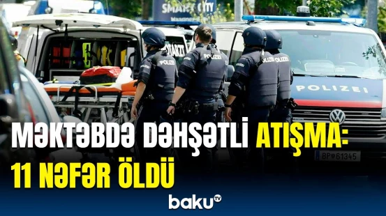 Məktəbdə qan su yerinə axdı | Avstriyada qorxulu hadisənin olduğu yerdən görüntülər