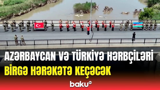 Naxçıvanda “əməliyyat” | Azərbaycan və Türkiyə hərbçiləri döyüş hazırlığında